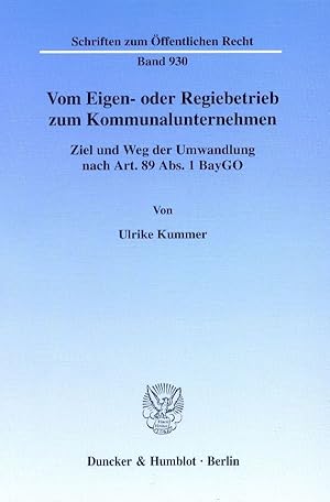 Image du vendeur pour Vom Eigen- oder Regiebetrieb zum Kommunalunternehmen. mis en vente par moluna