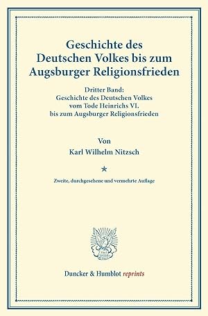 Bild des Verkufers fr Geschichte des Deutschen Volkes bis zum Augsburger Religionsfrieden. zum Verkauf von moluna