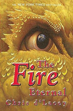 Seller image for The Fire Eternal: Book 4 (The Last Dragon Chronicles) for sale by WeBuyBooks