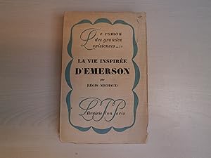 Bild des Verkufers fr LA VIE INSPIREE D'EMERSON zum Verkauf von Le temps retrouv