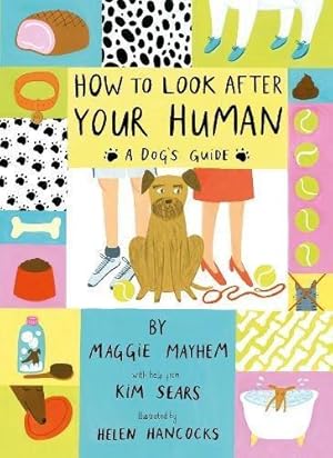 Bild des Verkufers fr How to Look After Your Human zum Verkauf von WeBuyBooks