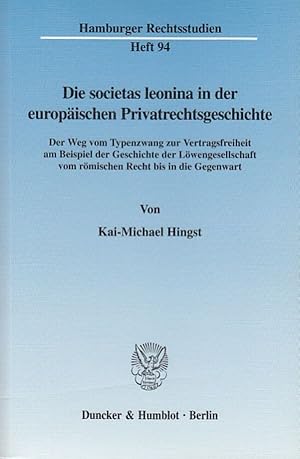 Seller image for Die societas leonina in der europaeischen Privatrechtsgeschichte. for sale by moluna