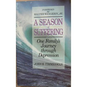 Image du vendeur pour Season of Suffering: One Family's Journey through Depression mis en vente par Redux Books