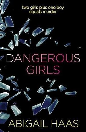 Immagine del venditore per Dangerous Girls venduto da WeBuyBooks