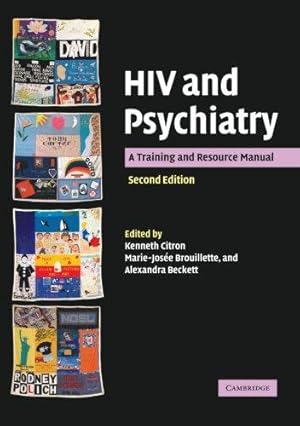 Imagen del vendedor de HIV and Psychiatry, Second Edition: A Training and Resource Manual a la venta por WeBuyBooks