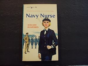 Seller image for Navy Nurse pb Adelaide Humphries 1963 Airmont Books for sale by Joseph M Zunno