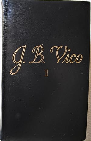 Tutte le opere di Giambattista Vico. Volume I°: la Scienza Nuova secondo ledizione del 1744 e la...