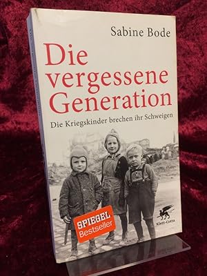 Bild des Verkufers fr Die vergessene Generation. Die Kriegskinder brechen ihr Schweigen. Mit einem Nachwort von Luise Reddemann. zum Verkauf von Altstadt-Antiquariat Nowicki-Hecht UG