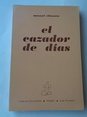 Imagen del vendedor de El cazador de das a la venta por GALLAECIA LIBROS