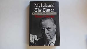 Seller image for My Life and The Times for sale by Goldstone Rare Books