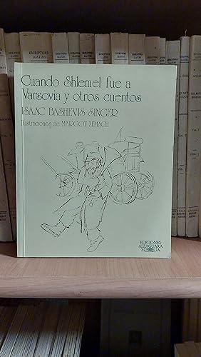 Seller image for Cuando Shlemel fue a Varsovia y otros cuentos. for sale by Martina llibreter