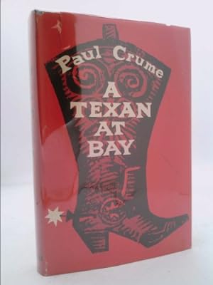 Seller image for A Texan at bay for sale by ThriftBooksVintage