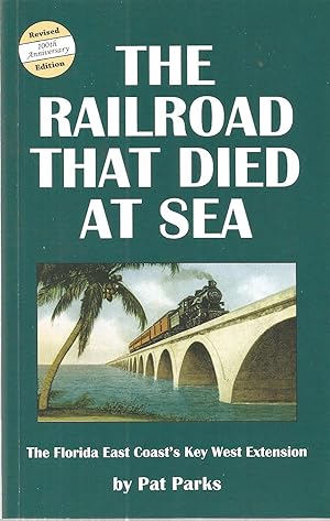 The Railroad That Died at Sea