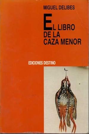 Imagen del vendedor de EL LIBRO DE LA CAZA MENOR. a la venta por Books Never Die