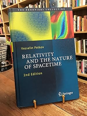 Image du vendeur pour Relativity and the Nature of Spacetime (The Frontiers Collection) mis en vente par Encore Books
