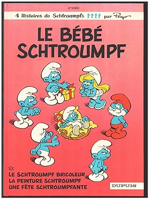Immagine del venditore per Les schtroumpfs n. 12: Le bebe schtroumpf venduto da Parigi Books, Vintage and Rare