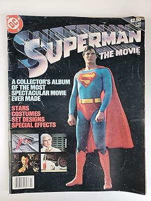 Bild des Verkufers fr Superman The Movie Magazine: A Collector s Album of the Most Spectacular Movie Ever Made; Stars Costumes Set Designs Special Effects zum Verkauf von R. Rivers Books