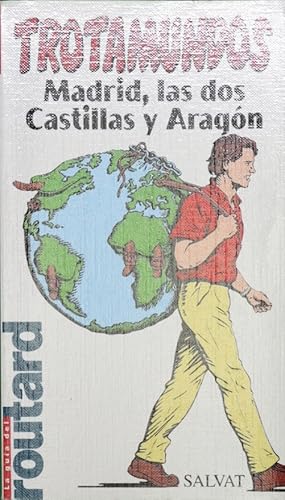 Image du vendeur pour Madrid, las dos Castillas y Aragn mis en vente par Librera Alonso Quijano