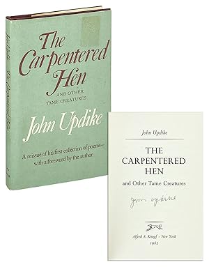 The Carpentered Hen and Other Tame Creatures [Signed]