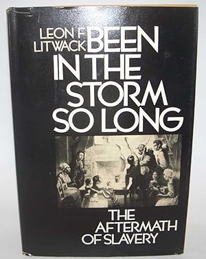 Seller image for Been in the Storm So Long: The Aftermath of Slavery for sale by Easy Chair Books