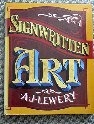 Seller image for Signwritten Art for sale by Steve Liddle, ABA PBFA  ILAB