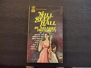 Seller image for Mill Reef Hall pb Ariadne Pritchett 1968 1st Print 1st ed Fawcett for sale by Joseph M Zunno