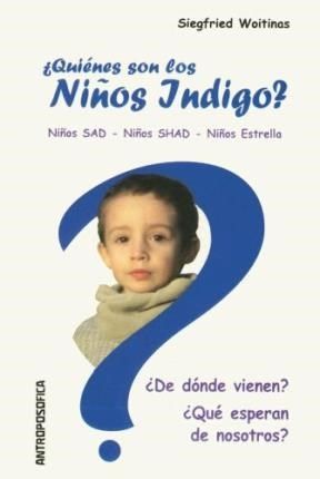 Seller image for Quienes Son los Ninos Indigo? for sale by Green Libros