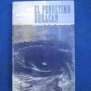 Imagen del vendedor de El penu?ltimo huraca?n a la venta por Green Libros