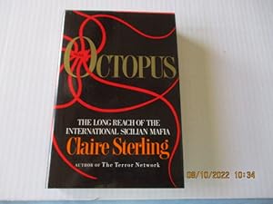 Seller image for Octopus: The Long Reach Of The International Sicilian Mafia for sale by Amber Unicorn Books