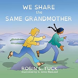 Seller image for We Share the Same Grandmother for sale by Reliant Bookstore