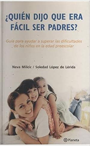 Seller image for Qui?n dijo que era f?cil ser padres? for sale by Green Libros