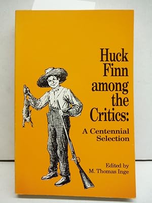 Seller image for Huck Finn among the critics: A centennial selection for sale by Imperial Books and Collectibles