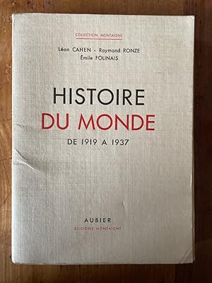 Seller image for Histoire du monde de 1919  1937 for sale by Librairie des Possibles