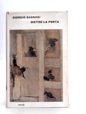 Seller image for Dietro la Porta for sale by World of Rare Books