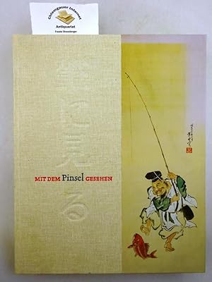 Bild des Verkufers fr Mit dem Pinsel gesehen : japanische Zeichnung und Malerei des 17. bis 20. Jahrhunderts aus der Sammlung Gerhard Schack ; [erscheint zur Ausstellung Mit dem Pinsel Gesehen - Japanische Zeichnung und Malerei des 17. bis 20. Jahrhunderts aus der Sammlung Gerhard Schack, Museum Schloss Moyland, Bedburg-Hau, 23. Juni - 29. September 2002 . Haus zum Kiel, Dpendance des Museums Rietberg Zrich, 16. Januar - 18. April 2004] = Fude ni miru. herausgegeben von der Stiftung Museum Schloss Moyland, Sammlung van der Grinten, Joseph-Beuys-Archiv des Landes Nordrhein-Westfalen. [Red. Barbara Strieder . Texte Nora von Achenbach . bers. Hiroko Yoshikawa-Geffers und Gerhard Schack] zum Verkauf von Chiemgauer Internet Antiquariat GbR