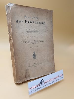 Seller image for System der Ernhrung ; vierter Teil for sale by Roland Antiquariat UG haftungsbeschrnkt