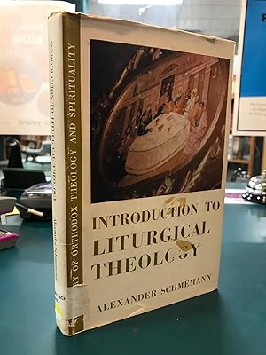 Bild des Verkufers fr Introduction to Liturgical Theology zum Verkauf von Regent College Bookstore