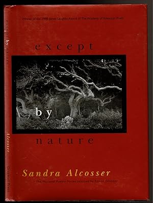 Seller image for EXCEPT BY NATURE for sale by Circle City Books