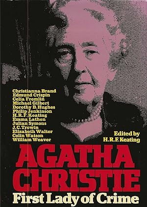 AGATHA CHRISTIE ~ FIRST LADY OF CRIME