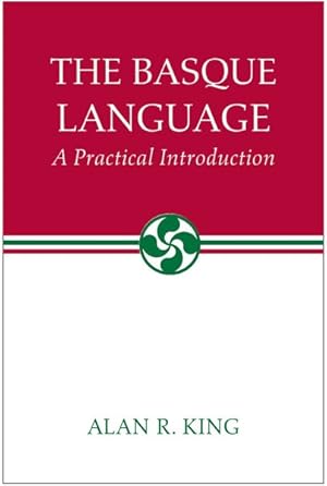 Bild des Verkufers fr Basque Language : A Practical Introduction zum Verkauf von GreatBookPricesUK