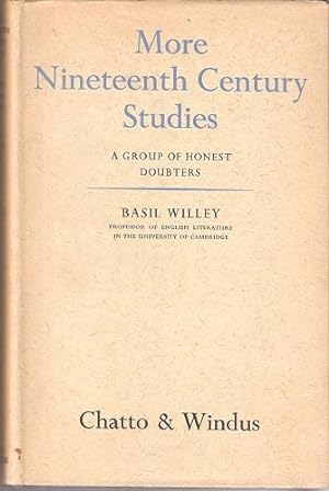Bild des Verkufers fr More Nineteenth Century Studies: A group of Honest Doubters zum Verkauf von WeBuyBooks