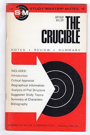 Immagine del venditore per THE CRUCIBLE: Notes, Review, Summary venduto da BOOKFELLOWS Fine Books, ABAA