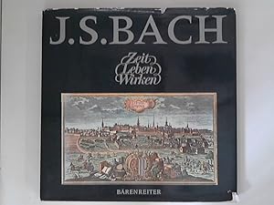 Seller image for Johann Sebastian Bach. Zeit, Leben, Wirken. for sale by ANTIQUARIAT FRDEBUCH Inh.Michael Simon
