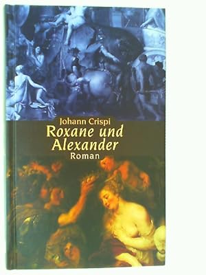 Seller image for Roxane und Alexander - Roman for sale by mediafritze