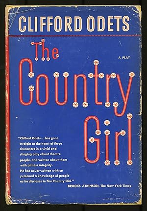 Seller image for The Country Girl: A Play in Three Acts for sale by Between the Covers-Rare Books, Inc. ABAA