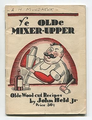 Ye Olde Mixer-Upper. Olde Wood-cut Recipes