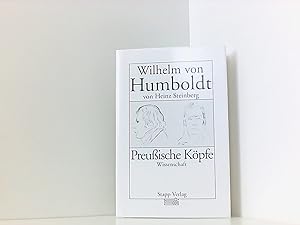 Bild des Verkufers fr Wilhelm von Humboldt. Preuische Kpfe - Wissenschaft zum Verkauf von Book Broker