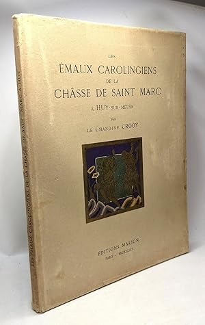 Imagen del vendedor de Les maux carolingiens de la chsse de Saint Marc  Huy-sur-Meuse a la venta por crealivres