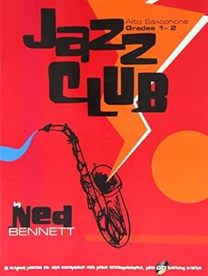 Seller image for Jazz Club Alto Saxophone Grades 1-2 (with Free Audio CD) for sale by WeBuyBooks