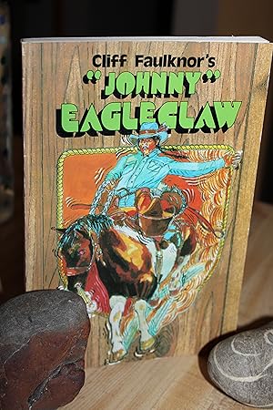 Seller image for Johnny Eagleclaw for sale by Wagon Tongue Books